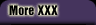 More XXX!