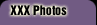 XXX Photos
